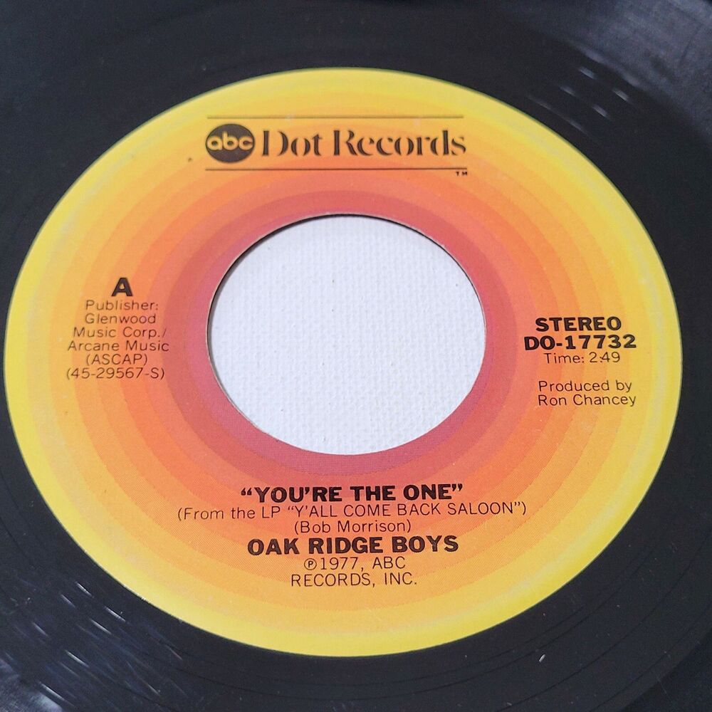 Oak Ridge Boys - You're The One / Morning Glory Do - ABC Dot 45 RPM 7" Vinyl '77